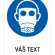 Nosiť respirátor proti prachu - Váš text
