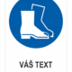 Nosiť ochranu nôh – Váš text