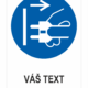 VYPNITE ELEKTRICKÉ RIADIDLO zo zástrčky - Váš text