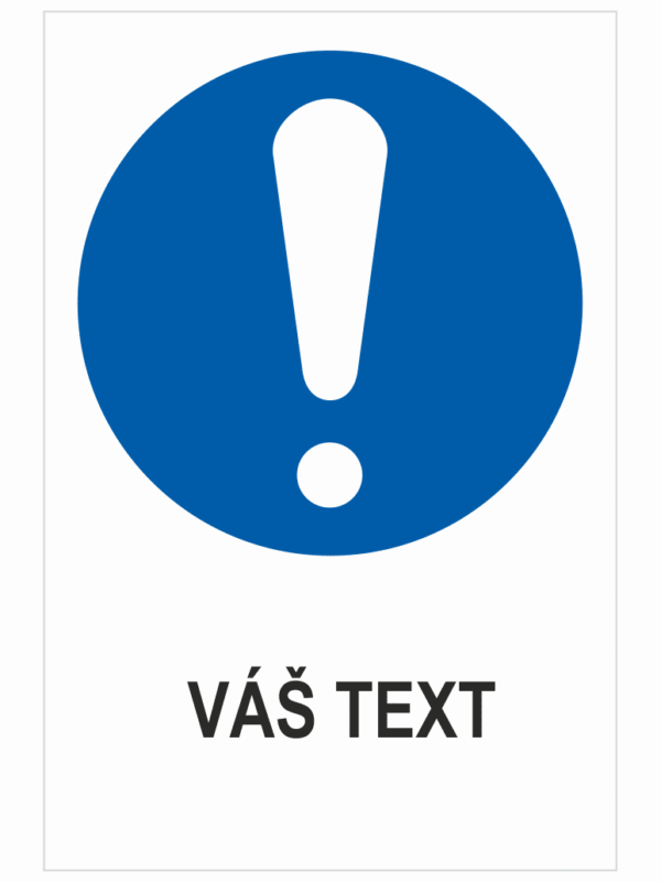 Všeobecný príkaz – Váš text