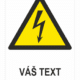 Upozornenie na elektrinu - Váš text