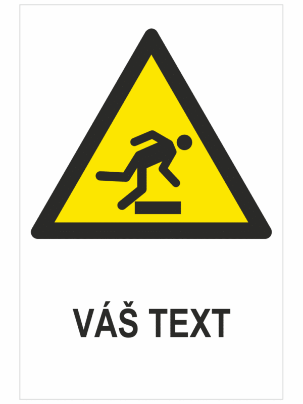 PREKÁŽKA NA ÚROVNI PODLAHY ISO 7010 – Váš text