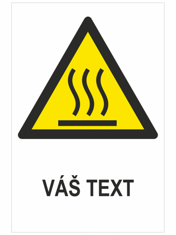 Horúci povrch ISO 7010 – Váš text