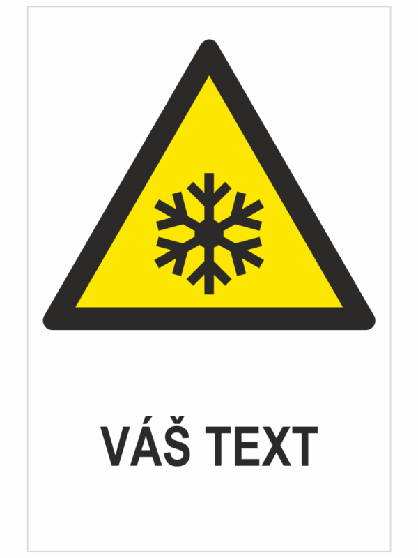 NÍZKA TEPLOTA/MRÁZ ISO 7010 – Váš text