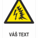 Elektrický výboj ISO 7010 - Váš text