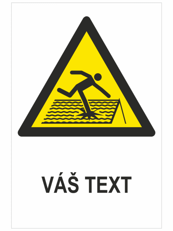 Strecha nie je zabezpečená proti porušeniu ISO 7010 - Váš text