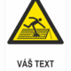 Strecha nie je zabezpečená proti porušeniu ISO 7010 - Váš text