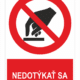 Nedotýkať sa ISO 7010