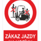 Zákaz jazdy na vozíku