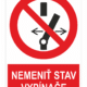 NEMENIŤ STAV VYPÍNAČA