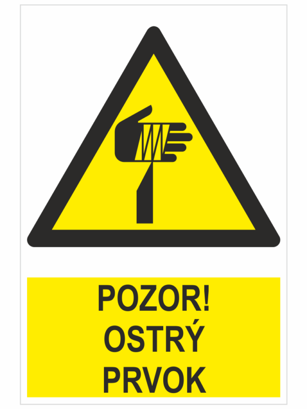 POZOR! Ostrý prvok – ISO 7010