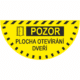 Podlahové značení - POZOR PLOCHA OTEVÍRÁNÍ DVEŘÍ půlkruh