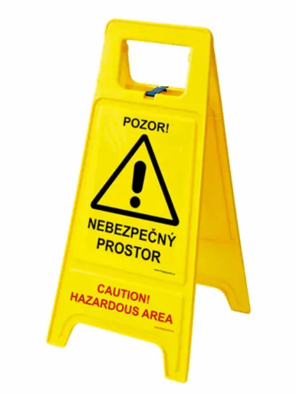 Oboustranná výstražná tabule -  Pozor! Nebezpečný prostor/Caution! Hazardous area