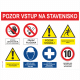 Pozor vstup na stavenisko